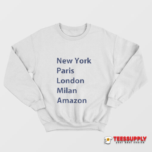 Heidi Klum New York Paris London Milan Amazon Sweatshirt