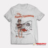 The Happy Fisherman T-Shirt