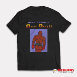 Mike Tyson’s Ass Out T-Shirt