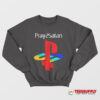 Playstation Pray Satan Sweatshirt