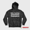 Brian Fucking Jonestown Massacre Hoodie