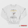 Snoopy I’m Going To Let God Fix It Sweatshirt