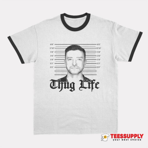 Thug Life Justin Timberlake Mugshot Ringer T-Shirt