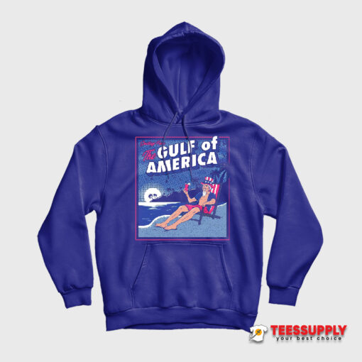 Greeting From The Gulf Of America Hoodie