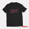 Hayley Williams Feminism Is The Radical Notion That Women Are People T-Shirt