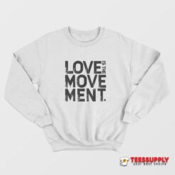 Love Movement Hayley Williams Sweatshirt